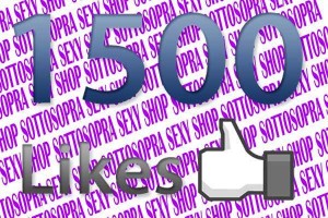 SOTTOSOPRA SEXY SHOP 1500 LIKES SU FACEBOOK